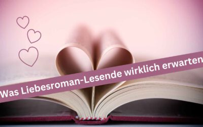 Genrekonventionen im Liebesroman: Was Lesende wirklich erwarten