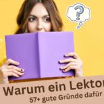 Warum ein Lektorat? Eine junge Frau hält fragend ein Buch hoch.